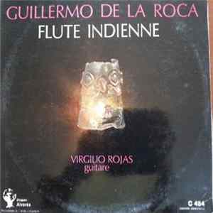 Guillermo De La Roca - Flute Indienne flac