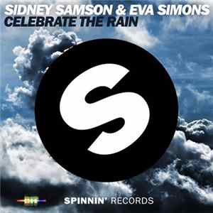 Sidney Samson & Eva Simons - Celebrate The Rain flac