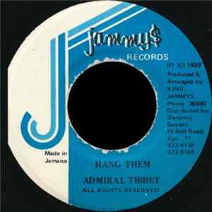 Admiral Tibbet - Hang Them flac