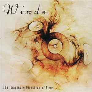 Winds - The Imaginary Direction Of Time flac