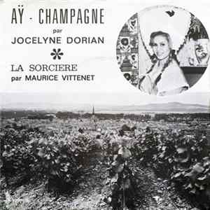 Jocelyne Dorian / Maurice Vittenet - Aÿ - Champagne / La Sorcière flac