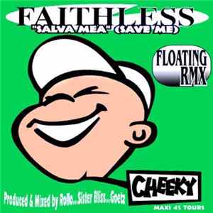 Faithless - Salva Mea (Save Me) (RMX) flac
