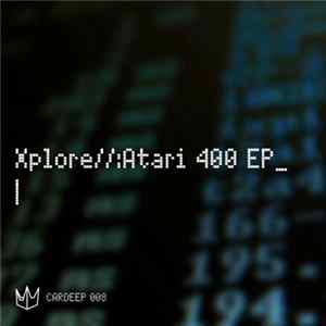 Xplore - Atari 400 EP flac