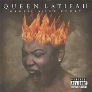 Queen Latifah - Order In The Court flac
