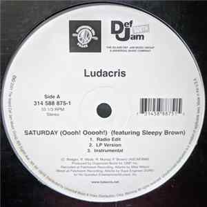 Ludacris - Saturday (Oooh! Ooooh!) / She Said flac
