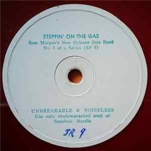 Sam Morgan's New Orleans Jazz Band - Steppin' On The Gas / Mobile Stomp flac