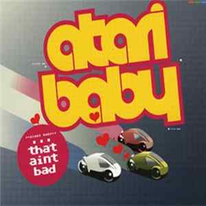 Atari Baby - That Aint Bad flac