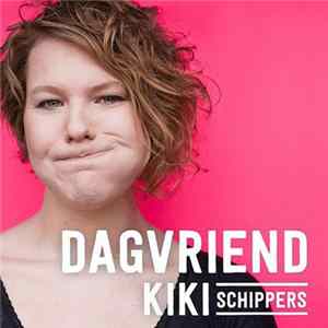 Kiki Schippers - Dagvriend flac