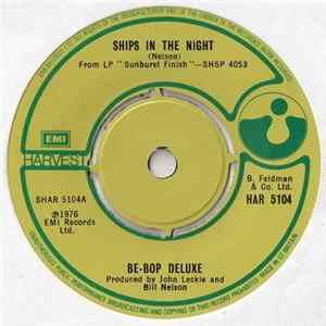 Be-Bop Deluxe - Ships In The Night flac