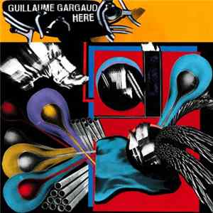 Guillaume Gargaud - Here flac