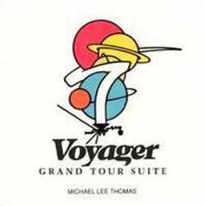 Michael Lee Thomas - Voyager - Grand Tour Suite flac