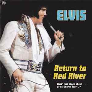 Elvis - Return To Red River flac