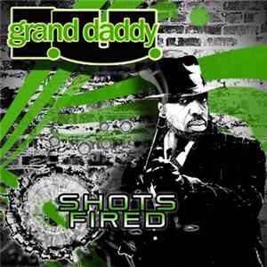 Grand Daddy I.U. - Shots Fired flac