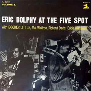 Eric Dolphy - At The Five Spot, Volume 1. flac