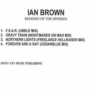 Ian Brown - Remixes Of The Spheres flac