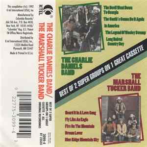 The Charlie Daniels Band / The Marshall Tucker Band - Best Of 2 Super Groups On 1 Great Cassette flac
