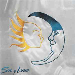 Sol Y Luna - Sol Y Luna flac