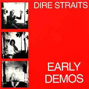 Dire Straits - Early Demos flac