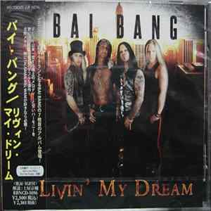 The Bai Bang - Livin' My Dream flac