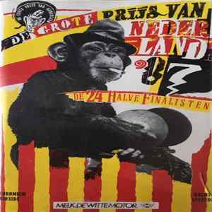 Various - De Grote Prijs Van Nederland '87 (De 24 Half-Finalisten) flac