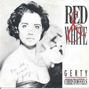 Gerty Christoffels - Red & White flac