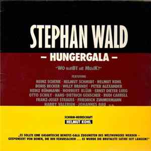 Stephan Wald - Hungergala "Wo Bleibt Die Musik?" flac