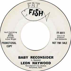 Leon Haywood - Baby Reconsider / Goin' Back To New Orleans flac