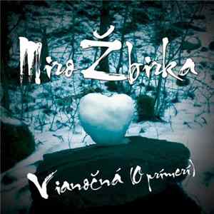 Miro Žbirka - Vianočná (O Prímerí) flac