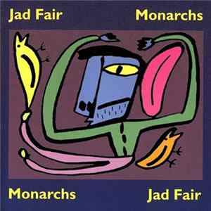 Jad Fair - Monarchs flac