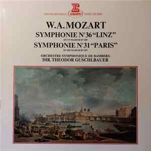 W.A. Mozart, Orchestre Symphonique De Bamberg, Theodor Guschlbauer - Symphonies "Linz" & "Paris" flac