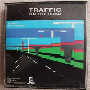 Traffic - On The Road flac