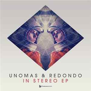 UnoMas & Redondo - In Stereo EP flac
