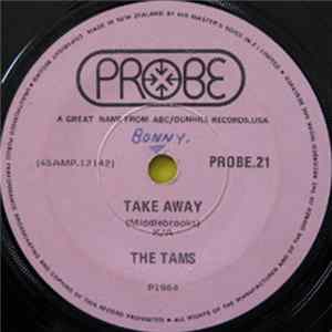 The Tams - Hey Girl Don't Bother Me / Take Away flac