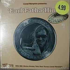 Earl Fatha Hines - Lionel Hampton Presents: Earl Fatha Hines flac