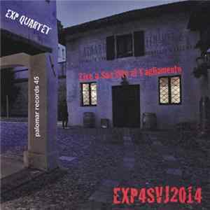 EXP Quartet - EXP4SVJ2014 (Live A San Vito Al Tagliamento) flac
