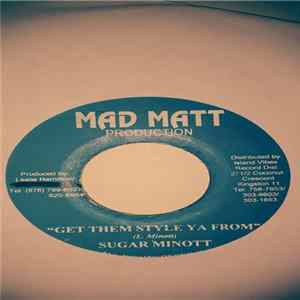 Sugar Minott - Get Them Style Ya From flac