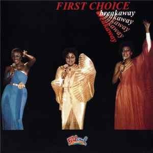 First Choice - Breakaway flac