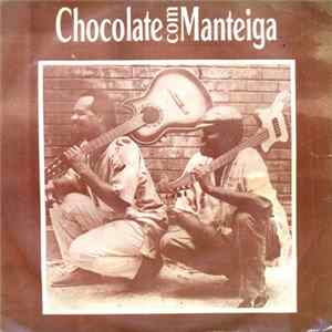 Beto Chocolate - Chocolate Com Manteiga flac