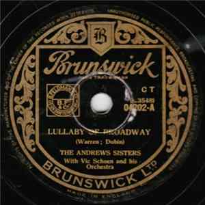 The Andrews Sisters - Lullaby Of Broadway / We Just Couldn't Say Goodbye flac