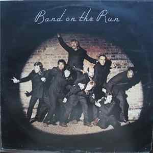 Paul McCartney And Wings - Band On The Run flac