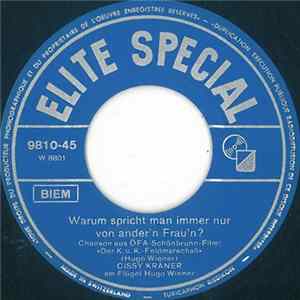 Cissy Kraner - Warum Spricht Man Immer Nur Von Ander'n Frau'n / Der Novak Will Nichts Mehr Von Mir Wissen (Der Tragödie 2. Teil) flac