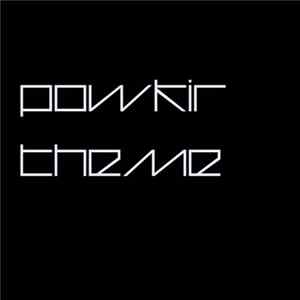 Powkir - Powkir Theme flac