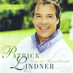 Patrick Lindner - Wenn Der Himmel Brennt flac