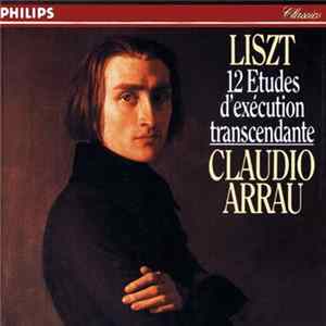 Liszt - Claudio Arrau - 12 Etudes D'exécution Transcendante flac