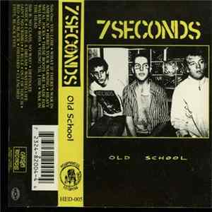 7 Seconds - Old School flac