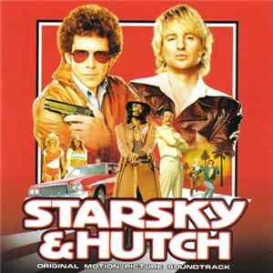 Various - Starsky & Hutch (Original Motion Picture Soundtrack) flac