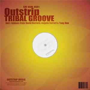 Outstrip - Tribal Groove flac