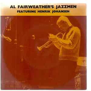 Al Fairweathers Jazzmen - Al Fairweathers Jazzmen Featuring Henrik Johansen flac