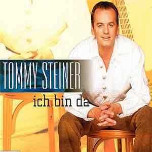 Tommy Steiner - Ich Bin Da flac
