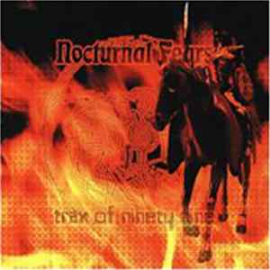 Nocturnal Fears - Trax Of Ninety Nine flac